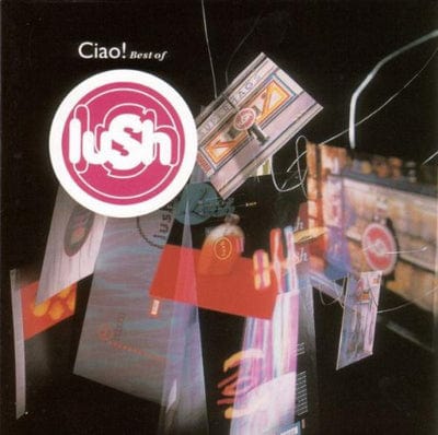 Ciao!: Best of Lush - Lush [VINYL]