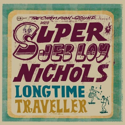 Long Time Traveller - Jeb Loy Nichols [VINYL]