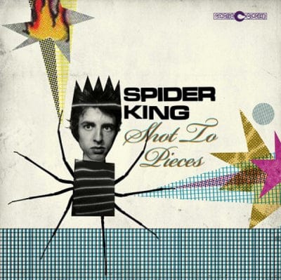 Shot to Pieces - Spider King [VINYL]