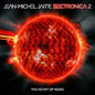 Electronica 2: The Heart of Noise - Jean-Michel Jarre [VINYL]