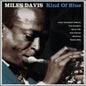 Kind of Blue - Miles Davis [VINYL]