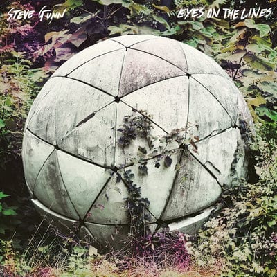 Eyes On the Lines - Steve Gunn [VINYL]