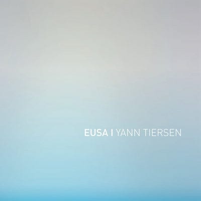 EUSA:   - Yann Tiersen [VINYL]