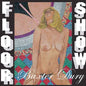 Floor Show - Baxter Dury [VINYL]