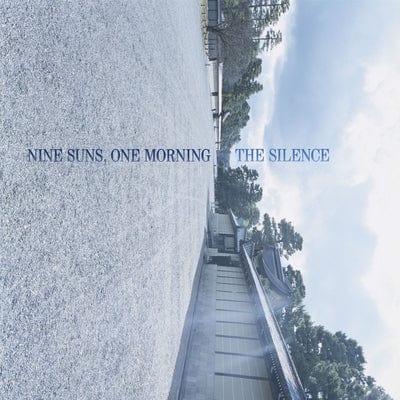 Nine Suns, One Morning:   - The Silence [VINYL]