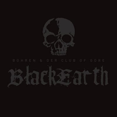 Black Earth:   - Bohren and Der Club of Gore [VINYL]
