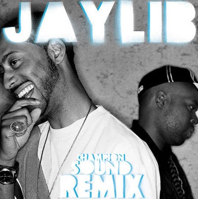 Champion Sound Remix:   - Jaylib [VINYL]