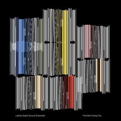 Find Me Finding You:   - Laetitia Sadier Source Ensemble [VINYL]