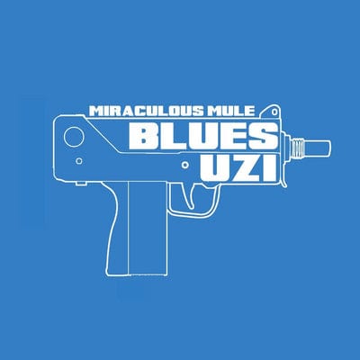 Blues Uzi - Miraculous Mule [VINYL]