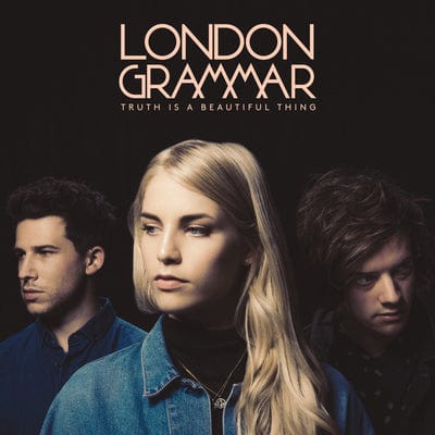 Truth Is a Beautiful Thing - London Grammar [VINYL]