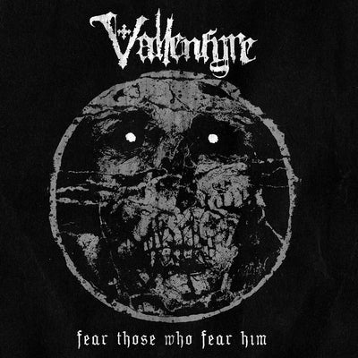 Fear Those Who Fear Him - Vallenfyre [VINYL]