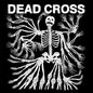 Dead Cross:   - Dead Cross [VINYL]