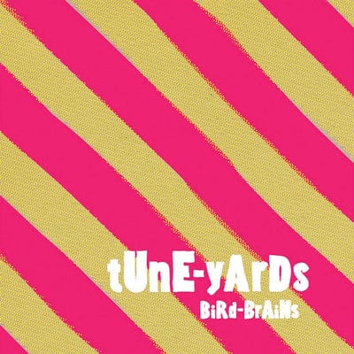 Bird-brains - Tune-Yards [VINYL]