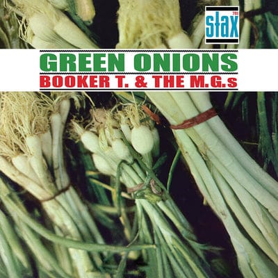 Green Onions:   - Booker T. and The M.G.'s [VINYL Deluxe]