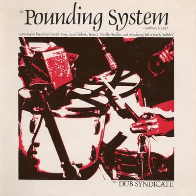 Pounding System:   - Dub Syndicate [VINYL]