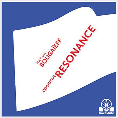 Cognitive Resonance:   - Nicolas Bougaïeff [VINYL]