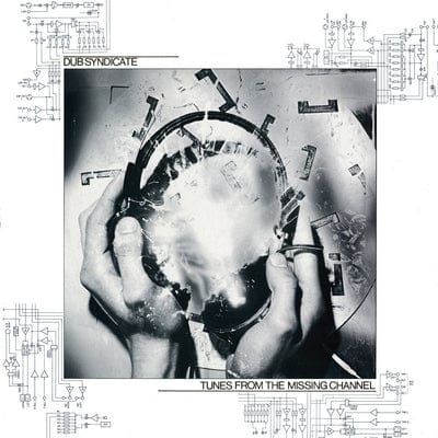 Tunes from the Missing Channel:   - Dub Syndicate [VINYL]
