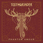 Phantom Armour - Toothgrinder [VINYL]