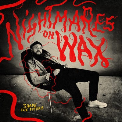 Shape the Future:   - Nightmares On Wax [VINYL]