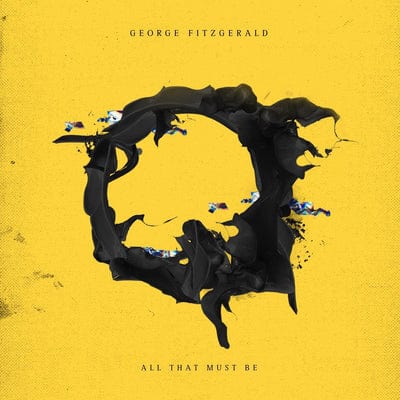 All That Must Be:   - George Fitzgerald [VINYL]