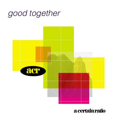 Good Together - A Certain Ratio [VINYL]