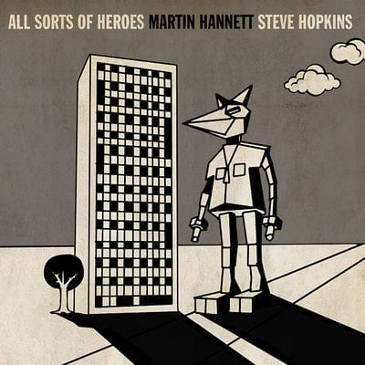 All Sorts of Heroes:   - Martin Hannett & Steve Hopkins [VINYL]