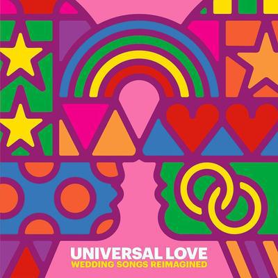 Universal Love: Wedding Songs Reimagined (RSD 2018) - Various Artists [VINYL]