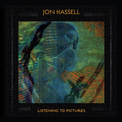 Listening to Pictures: Pentimento- Volume 1 - Jon Hassell [VINYL]