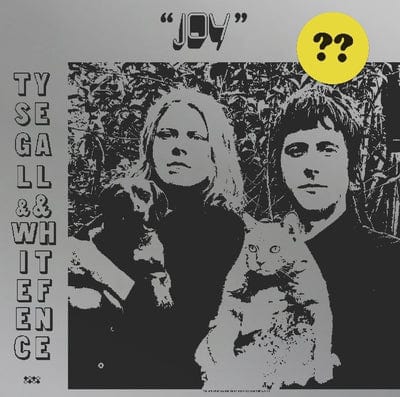 Joy:   - Ty Segall and White Fence [VINYL]