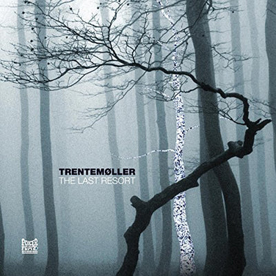 The Last Resort - Trentemøller [VINYL]