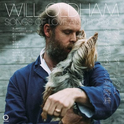 Songs of Love and Horror:   - Will Oldham [VINYL]