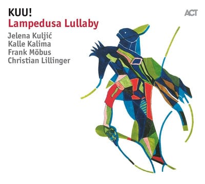 Lampedusa Lullaby:   - KUU! [VINYL]