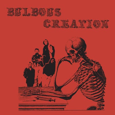 You Won't Remember Dying - Bulbous Creation [VINYL]