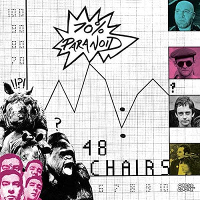 70% Paranoid:   - 48 Chairs [VINYL]