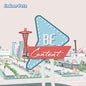 Be Content:   - Indoor Pets [VINYL]