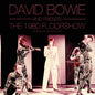 The 1980 Floorshow: The Complete 1973 Broadcast - David Bowie [VINYL]