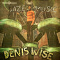 Wize Music:   - Denis Wise [VINYL]