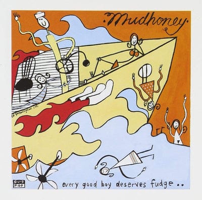 Every Good Boy Deserves Fudge - Mudhoney [VINYL]