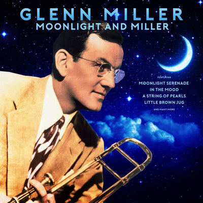 Moonlight and Miller - Glenn Miller [VINYL]