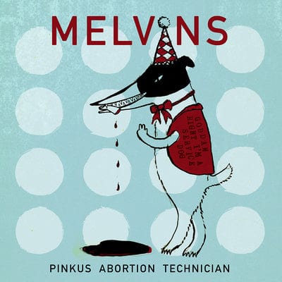 Pinkus Abortion Technician:   - Melvins [VINYL]