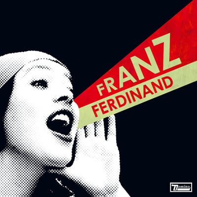 You Could Have It So Much Better - Franz Ferdinand [VINYL]