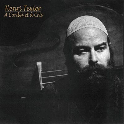 A Cordes Et À Cris:   - Henri Texier [VINYL]