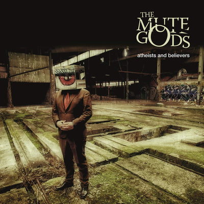 Atheists and Believers:   - The Mute Gods [VINYL]