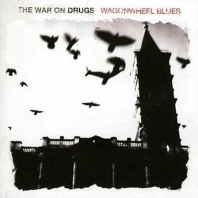 Wagonwheel Blues - The War On Drugs [VINYL]