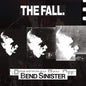 Bend Sinister/The 'Domesday' Pay-off Triad-plus!:   - The Fall [VINYL]