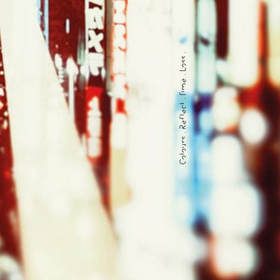 Colours. Reflect. Time. Loss:   - Maps [VINYL]