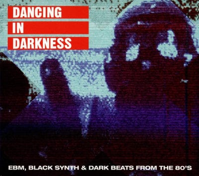 Dancing in Darkness: EBM, Black Synth & Dark Beats from the 80's - Various Artists [VINYL]