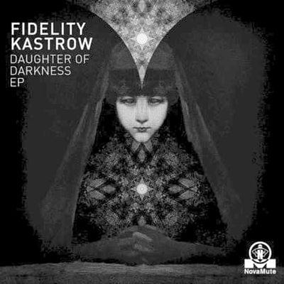 Daughter of Darkness:   - Fidelity Kastrow [VINYL]