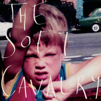 The Soft Cavalry:   - The Soft Cavalry [VINYL]