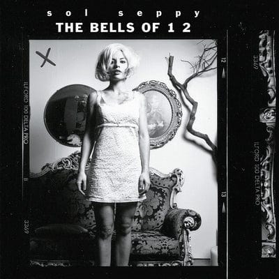 The Bells of 1 2 - Sol Seppy [VINYL Limited Edition]